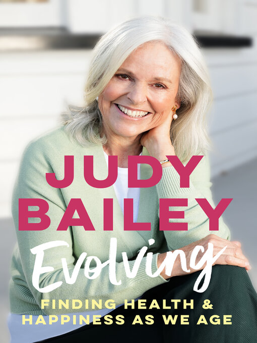 Title details for Evolving by Judy Bailey - Available